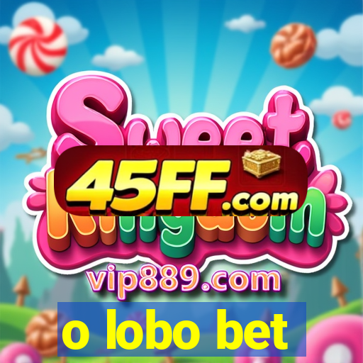 o lobo bet